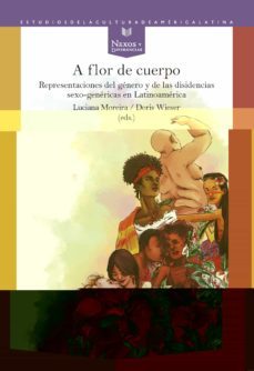 a flor de cuerpo-luciana moreira-doris weiser-9788491921363