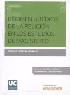 regimen juridico de la religion en los estudios de magisterio-9788491970163