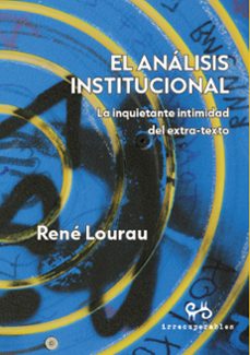 el análisis institucional-rene lourau-9788492026463