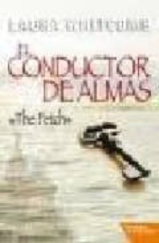 el conductor de almas-laura whitcomb-9788492461363