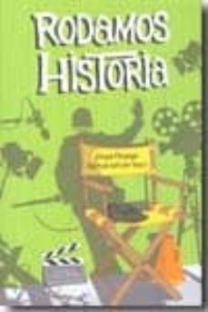 rodamos historia: de roma a la segunda guerra mundial-alvaro pinuaga duce-9788492626663