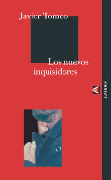 los nuevos inquisidores-javier tomeo-9788493333263