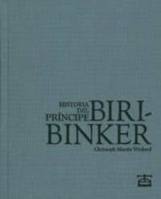 historia del principe biribinker-christoph martin wieland-9788493384463