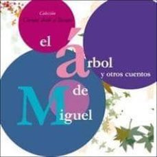 el arbol de miguel y otros cuentos-9788493629663