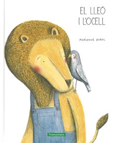 el lleo i l ocell-marianne dubuc-9788494182563
