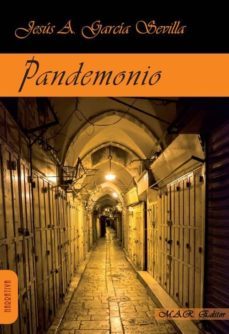pandemonio-jesus garcia sevilla-9788494355363