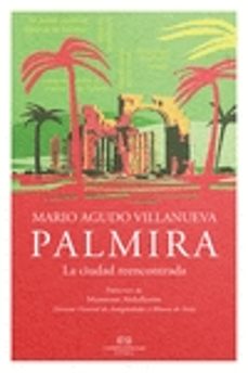 palmira: la ciudad reencontrada-9788494529863