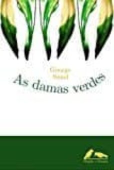 as damas verdes-george sand-9788494540363