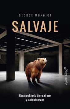 salvaje-george mombiot-9788494740763