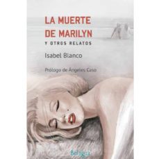 la muerte de marilyn y otros relatos-9788494951763