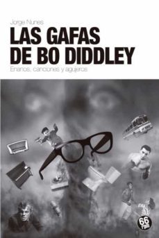 las gafas de bo diddley-jorge nunes-9788494973963