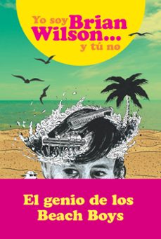 yo soy brian wilson y tu no-9788494991363