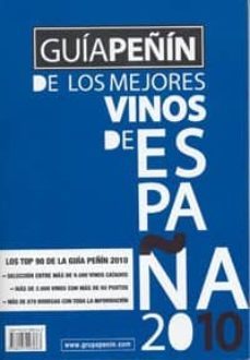 guia peñin de los mejores vinos de españa 2010-9788495203663
