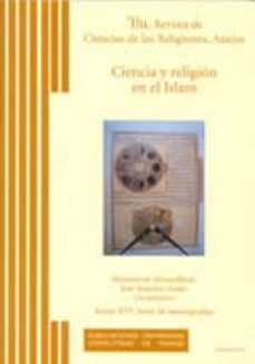 ciencia y religion en el islam-montserat albumalham mas-juan antonio souto lasala-9788495215963