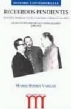 recuerdos pendientes-mario boero vargas-9788495735263
