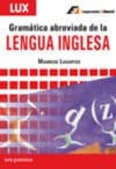 gramatica abreviada de la lengua inglesa-mauricio lagartos-9788495920263