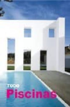 todo piscinas (ed. bilingüe español-portugues)-9788496429963