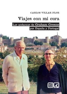 viajes con mi cura-carlos villar flor-9788496487963