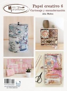 papel creativo 06: cartonaje y encuadernacion-ada muñoz-9788496558663