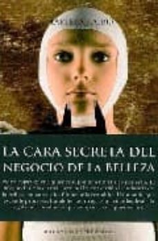 la cara secreta del negocio de la belleza-marieta taibo-9788496632363