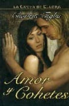 amor y cohetes (la cueva de ellora)-9788496693463
