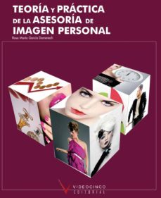 teoria y practica de la asesoria de imagen personal (ciclos forma tivos de grado superior)-9788496699663