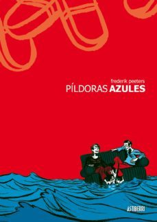 pildoras azules (7ª edicion) (prologo oscar palmer)-9788496815063
