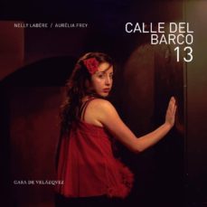 calle del barco 13-nelly labere-aurelia frey-9788496820463
