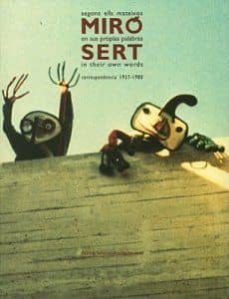 miro y sert en sus propias palabras: correspondencia 1937-1980 (edicion ingles-catalan-español)-magdalena aguilo victory-patricia (ed) juncosa-9788496898363