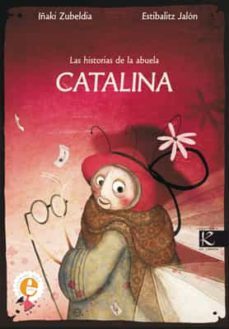 las historias de la abuela catalina-9788496957763