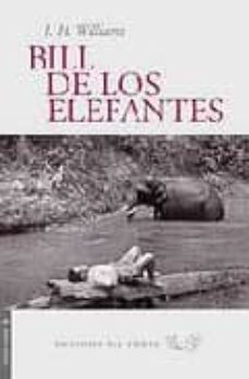 bill de los elefantes-j.h. williams iii-9788496964563