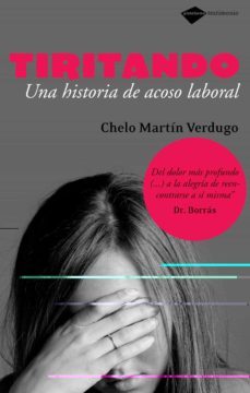 tiritando: una historia de acoso laboral-chelo martin verdugo-9788496981263