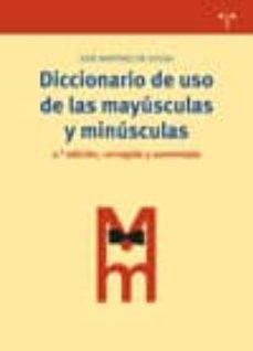 diccionario de uso de las mayusculas y minusculas (2ª ed)-9788497045063