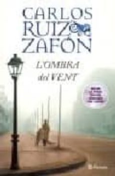 l ombra del vent-carlos ruiz zafon-9788497081863