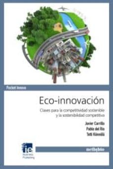 eco-innovacion: claves para la competitividad y la sostenibilidad competitiva-9788497455763