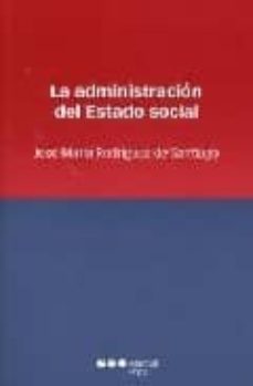 la administracion del estado social-9788497684163
