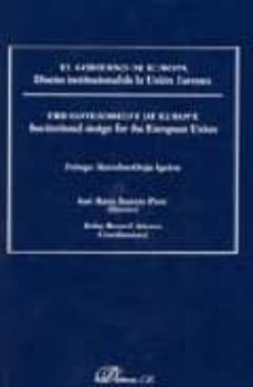 el gobierno de europa: diseño institucional de la union europea-9788497722063