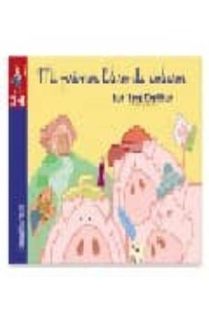 los tres cerditos (mi primer libro de deberes)-9788497801263