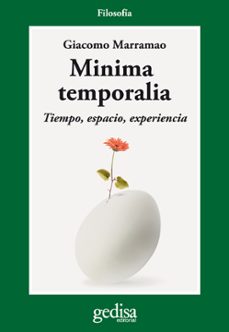 minima temporalia: tiempo espacio y experiencia-9788497841863