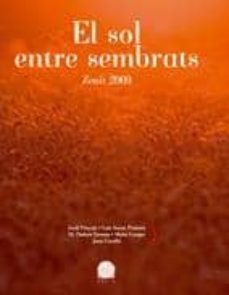 el sol entre els sembrats.zenit 2009-9788497914963