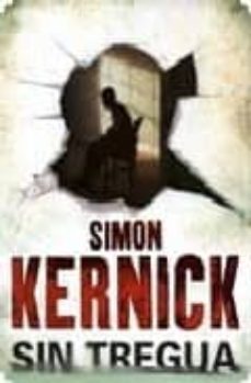 sin tregua-simon kernick-9788498003963