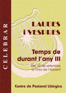 laudes i vespres. temps de durant l any iii-9788498053463