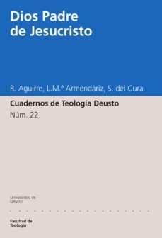dios padre de jesucristo (ebook)-rafael aguirre-luis maria armendariz-santiago del cura-9788498309263