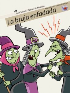 la bruja enfadada-9788498450163