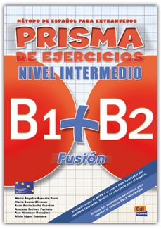 prisma fusion b1+b2 inter (ejercicios)-9788498481563