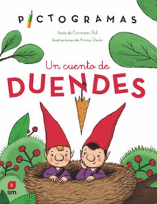 pictogramas 5: un cuento de duendes-carmen gil martinez-9788498569063