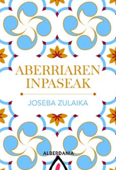 aberriaren inpaseak-joseba zulaika irureta-9788498688863