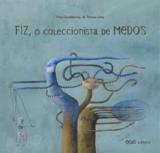 fiz, o coleccionista de medos-9788498712063