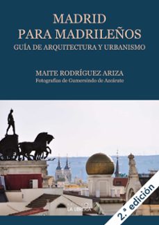 madrid para madrileños (2ª ed.)-maite rodriguez ariza-9788498735963