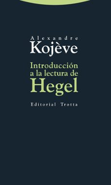 introduccion a la lectura de hegel-9788498794663